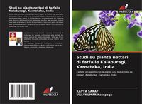 Produktbild: Studi su piante nettari di farfalle Kalaburagi, Karnataka, India