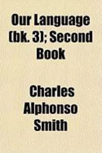 Produktbild: Our Language (Bk. 3); Second Book