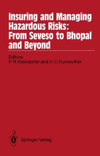 Produktbild: Insuring and Managing Hazardous Risks: From Seveso to Bhopal and Beyond