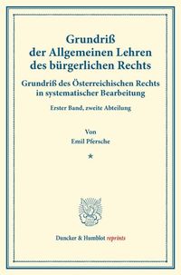 Produktbild: Grundri&szlig; der Allgemeinen Lehren des b&uuml;rgerlichen Rechts.