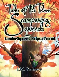 Produktbild: Lander Squirrel Helps a Friend
