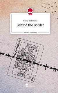 Produktbild: Behind the Border. Life is a Story - story.one