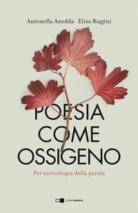 Produktbild: Poesia come ossigeno. Per un'ecologia della parola