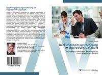 Produktbild: Deckungsbeitragsrechnung im operativen Gesch&auml;ft