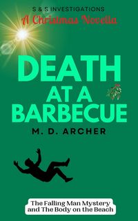 Produktbild: Death at a Barbecue (S & S Investigations, #0)