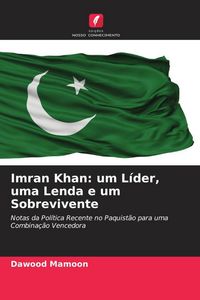 Produktbild: Imran Khan: um L&iacute;der, uma Lenda e um Sobrevivente