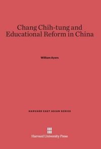 Produktbild: Chang Chih-tung and Educational Reform in China