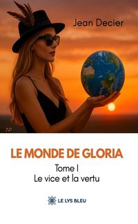 Produktbild: Le monde de Gloria - Tome 1