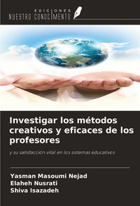 Produktbild: Investigar los m&eacute;todos creativos y eficaces de los profesores
