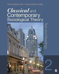 Produktbild: Appelrouth, S: Classical and Contemporary Sociological Theor