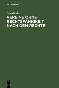 Produktbild: Vereine ohne Rechtsf&auml;higkeit nach dem Rechte