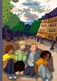 Produktbild: Eine fast normale Schule