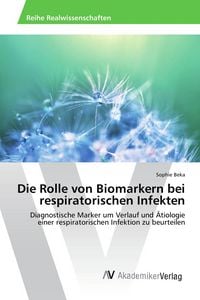 Produktbild: Die Rolle von Biomarkern bei respiratorischen Infekten