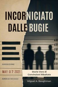 Produktbild: Incorniciato dalle Bugie