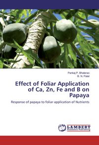 Produktbild: Effect of Foliar Application of Ca, Zn, Fe and B on Papaya