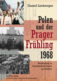 Produktbild: Polen und der &laquo;Prager Fr&uuml;hling&raquo; 1968