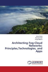 Produktbild: Architecting Fog-Cloud Networks: Principles,Technologies, and Apps