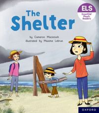 Produktbild: Essential Letters and Sounds: Essential Phonic Readers: Oxford Reading Level 4: The Shelter