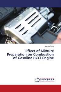 Produktbild: Effect of Mixture Preparation on Combustion of Gasoline HCCI Engine