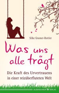 Produktbild: Was uns alle tr&auml;gt