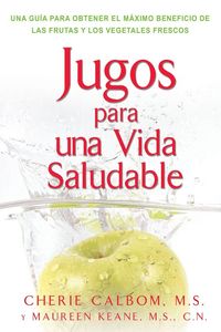 Produktbild: Jugos para una vida saludable