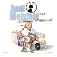 Produktbild: Andi Meisfeld und das R&auml;tsel der Schallplatte