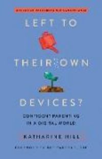 Produktbild: Left to Their Own Devices?