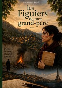 Produktbild: Les Figuiers de mon grand-p&egrave;re