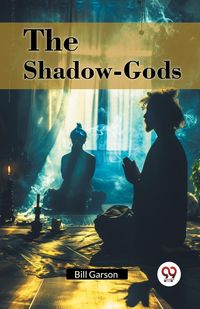 Produktbild: The Shadow-Gods