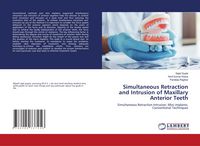 Produktbild: Simultaneous Retraction and Intrusion of Maxillary Anterior Teeth
