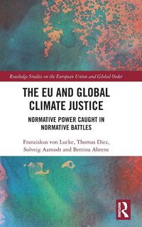 Produktbild: The EU and Global Climate Justice