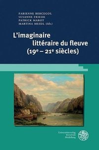 Produktbild: L'imaginaire litt&eacute;raire du fleuve (19e-21e si&egrave;cles)