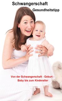 Produktbild: Schwangerschaft Gesundheitstipp