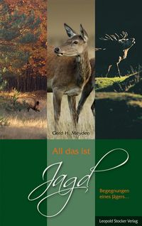 Produktbild: All das ist Jagd