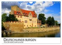Produktbild: Deutschlands Burgen - Von der Burg zum Schloss (Wandkalender 2026 DIN A4 quer), CALVENDO Monatskalender