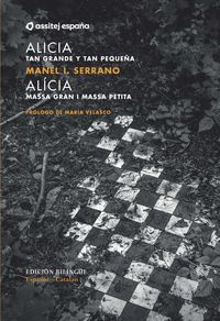 Produktbild: Alicia. Tan grande y tan peque&ntilde;a / Al&iacute;cia. Massa gran i massa petita