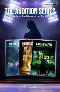 Produktbild: The Audition Series: Auditionarium, Auditionomicon, Auditionatrix