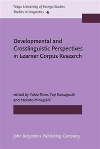 Produktbild: Developmental and Crosslinguistic Perspectives in Learner Corpus Research