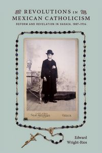 Produktbild: Revolutions in Mexican Catholicism