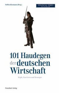 Produktbild: 101 Haudegen der deutschen Wirtschaft