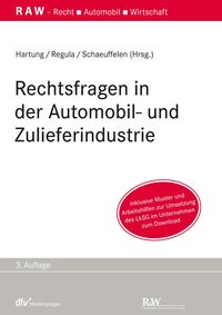 Produktbild: Rechtsfragen in der Automobil- und Zulieferindustrie