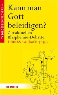 Produktbild: Kann man Gott beleidigen?