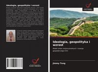Produktbild: Ideologia, geopolityka i wzrost