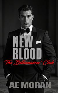 Produktbild: New Blood (The Billionaires' Club, #8)