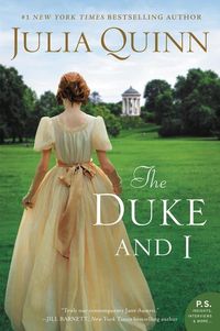Bild vom Artikel The Duke and I vom Autor Julia Quinn