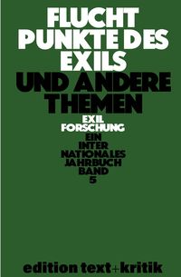 Produktbild: Fluchtpunkte des Exils und andere Themen