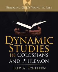 Produktbild: Dynamic Studies in Colossians and Philemon