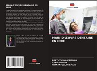 Produktbild: Main-D'&iquest;uvre Dentaire En Inde