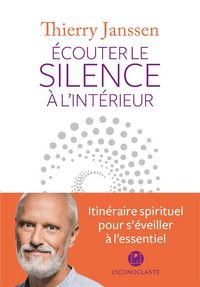 Produktbild: Ecouter le silence &agrave; l'int&eacute;rieur