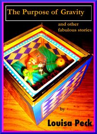 Produktbild: The Purpose of Gravity and Other Fabulous Stories